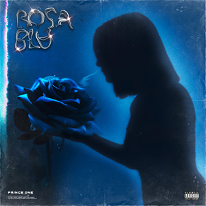 Rosa Blu (Explicit)