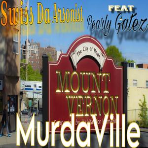 MurdaVille (feat. Pearly Gatez) [Explicit]