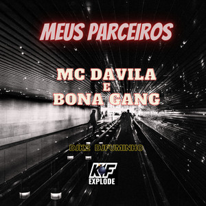 Meus Parceiros (Explicit)