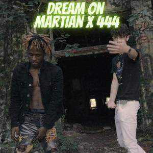 Dream On (feat. 444Babygoat) (Explicit)