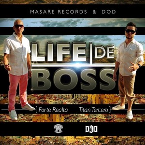 Life De Boss