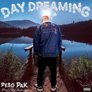 Day Dreaming (Explicit)