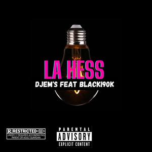 La Hess (feat. Djem's)