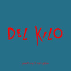 del kilo (feat. ivan castroo) (Explicit)