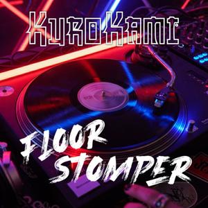 Floor Stomper (Explicit)