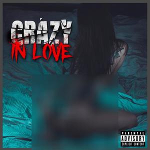 Crazy In Love