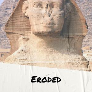 Eroded