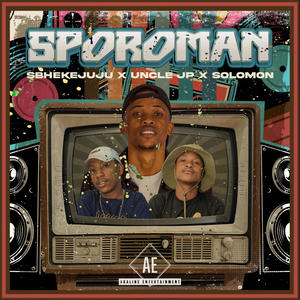 SPOROMAN (feat. Sbhekejuju de Mc) [Explicit]