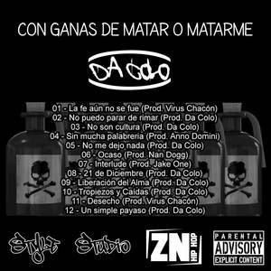 Con ganas de matar o matarme (Explicit)