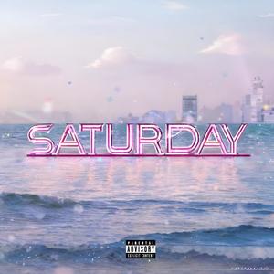 Saturday (Explicit)