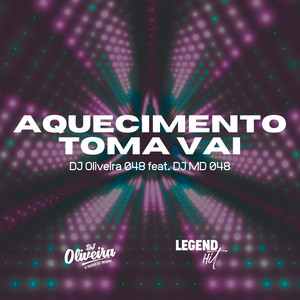 Aquecimento toma vai (Explicit)