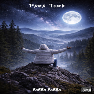 Parra Parra (Explicit)