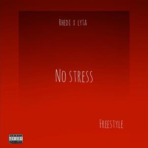 No Stress(feat. Lyta)