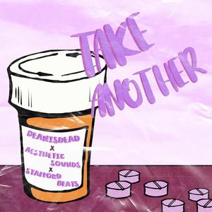 Take Another (Explicit)