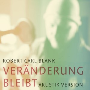 Veränderung Bleibt (Akustik Version)