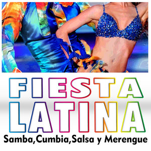 Fiesta Latina. Samba, Cumbia, Salsa y Merengue