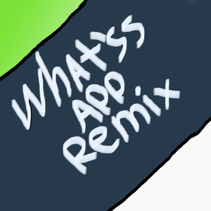 What'ss App (Remix) (Remix)