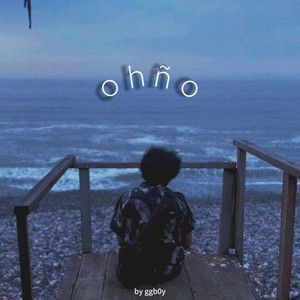 Ohño (Explicit)