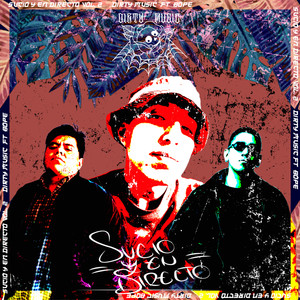Sucio y en Directo Vol. 2 (Explicit)