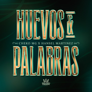 Huevos & Palabras (Explicit)