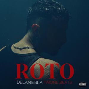 Roto (Explicit)