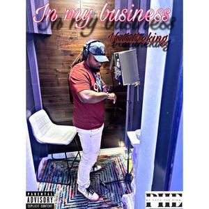 In my business (Explicit)