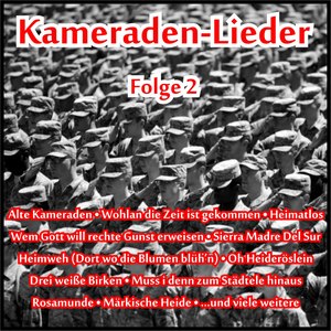 Kameraden-Lieder, Folge 2