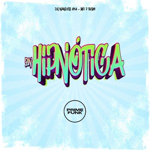 Zn Hipnótica (Explicit)