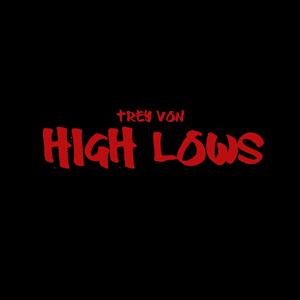 High Lows (Explicit)