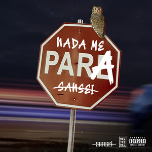 Nada Me Para (Explicit)