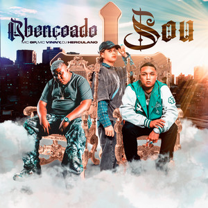ABENÇOADO SOU (Explicit)