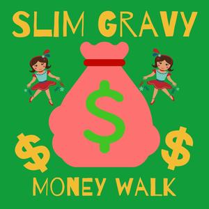 Money Walk (feat. Austin Hart) [Explicit]