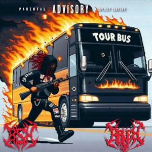 Tour Bus (Explicit)