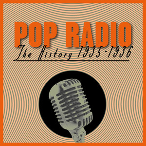 POP RADIO 1935 - 1936 The History, Vol.22