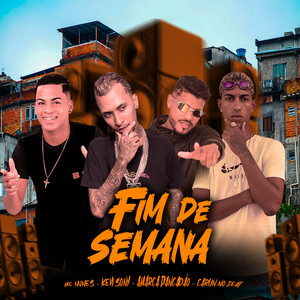 Fim de Semana (Explicit)