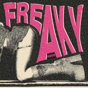 freaky (Explicit)