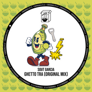 Ghetto Tra (Original Mix) [Explicit]