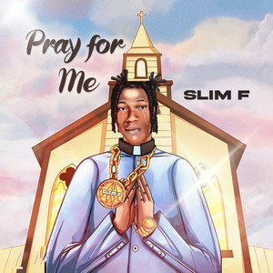 Pray for Me (Explicit)