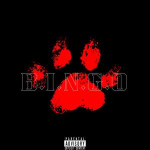 B.I.N.G.O (Explicit)