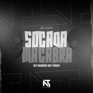 Socada Macabra (Explicit)
