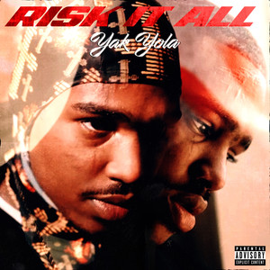 Risk It All (Explicit)