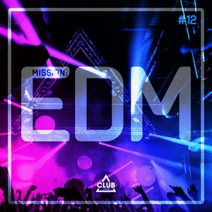 Mission EDM Vol. 12