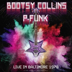 Medley - Turn This Mutha Out / Bootsy? (What's The Name Of This Town!) / Psychoticbumpschool / The Pinocchio Theory (Live)