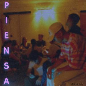 Piensa (feat. MV)