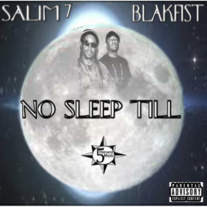 No Sleep Till (Explicit)