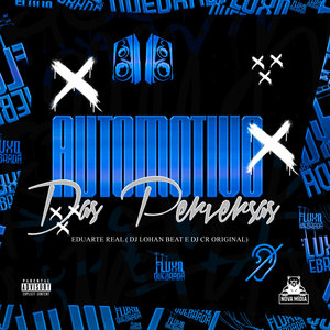 Automotivo Das Perversas (Explicit)