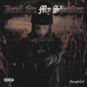 Devil On My Shoulder (Explicit)