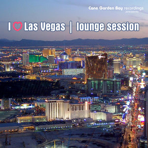 I Love Las Vegas | Lounge Session