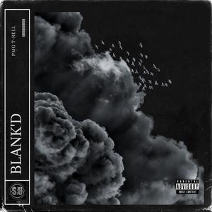 Blank'D (Explicit)