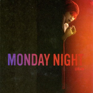 Monday Night: Bonus Track Version